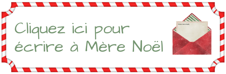 Lien pour envoyer un message à mère Noël